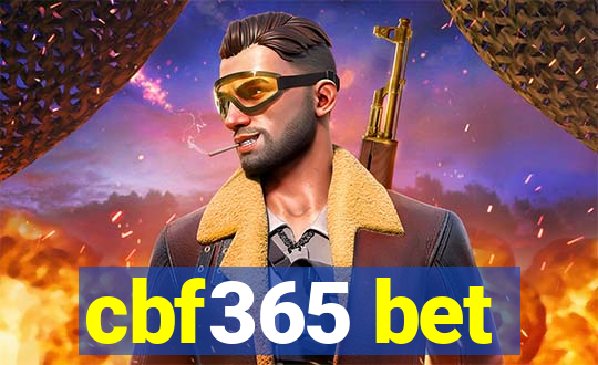 cbf365 bet